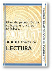 Plan de Promoción a la Cultura y al Juicio Crítico a través de la Lectura Fácil