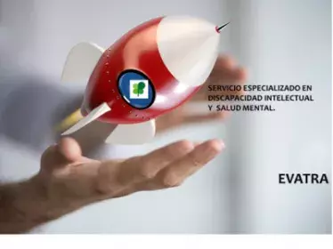 EVATRA. Equipo Socio-Sanitario Especializado en Discapacidad Intelectual y Enfermedad Mental.